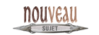 Poster un nouveau sujet