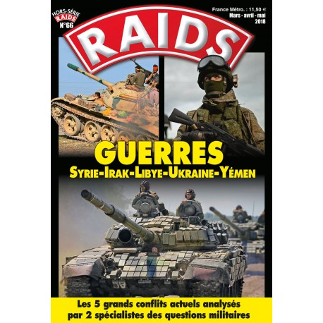 Raids HS #66 - Guerres : Syrie, Irak, Libye, Ukraine, Yémen 18032803062023551715636451