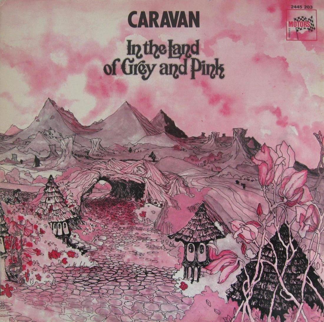 Caravan_In The Land Of Grey And Pink_1