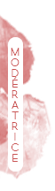 Modératrice Modératrice