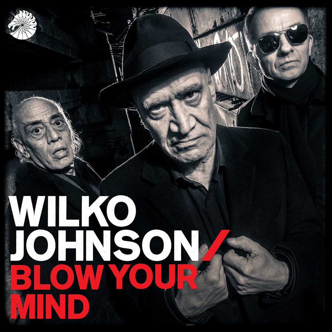 Wilko Johnson_Blow Your Mind_1
