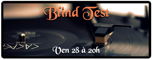 EVENT Blind Test [Validé/Terminer] 1809211015302785215903534