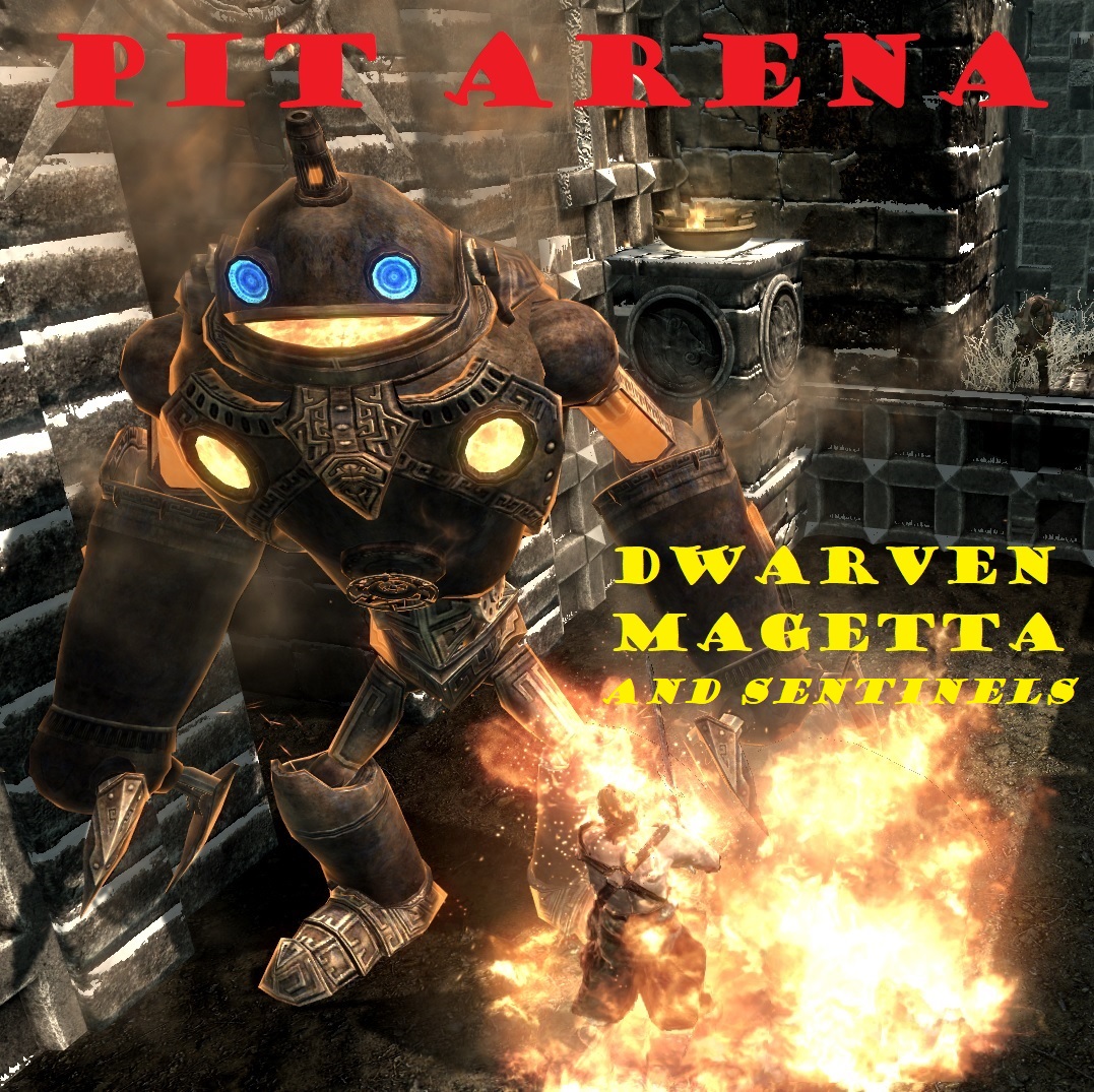 Pit Arena Dwarven Magetta and Sentinels