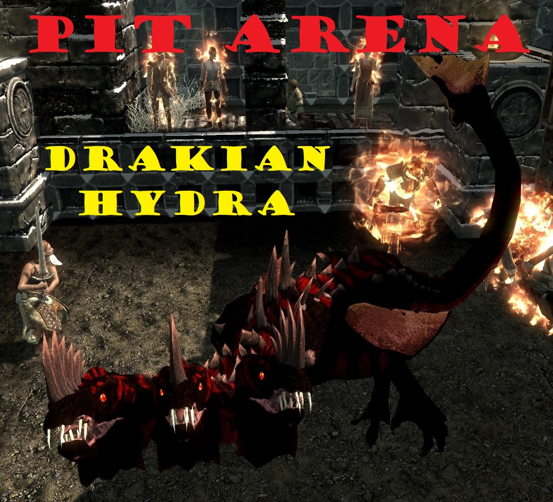 pit arena drakian hydra