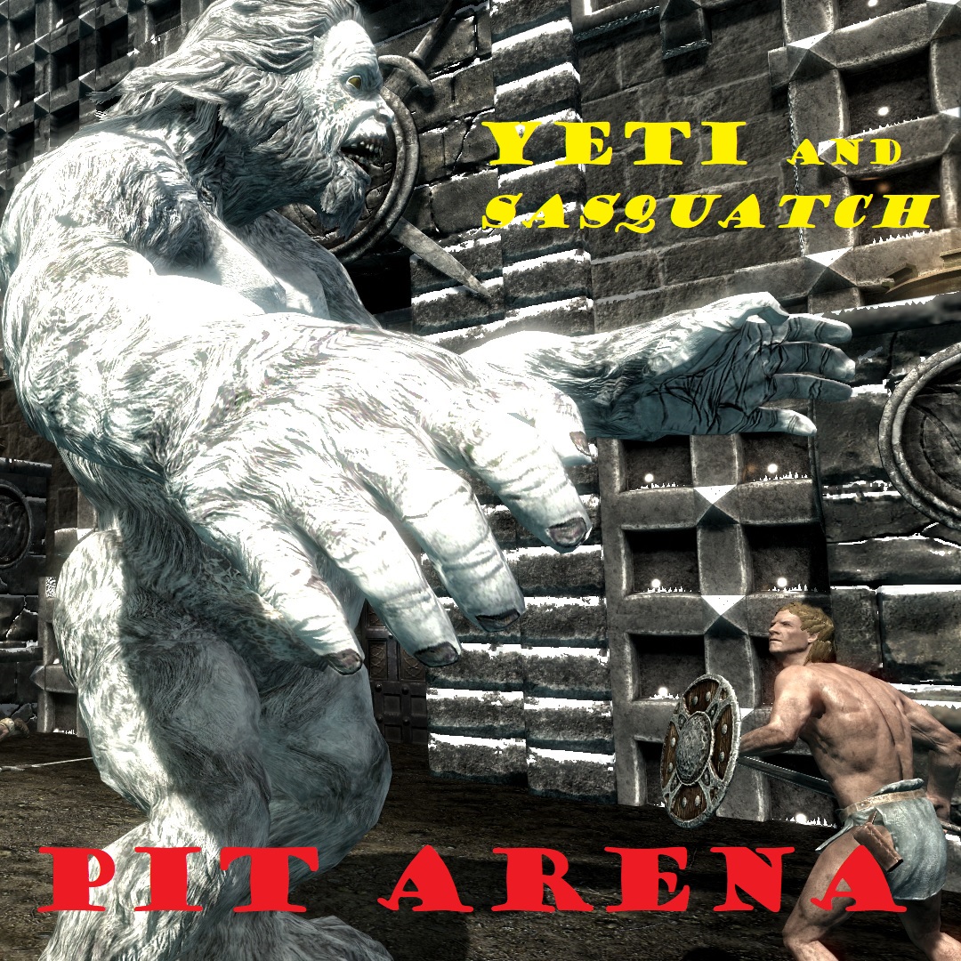 Pit arena Yeti and  Sasquatch