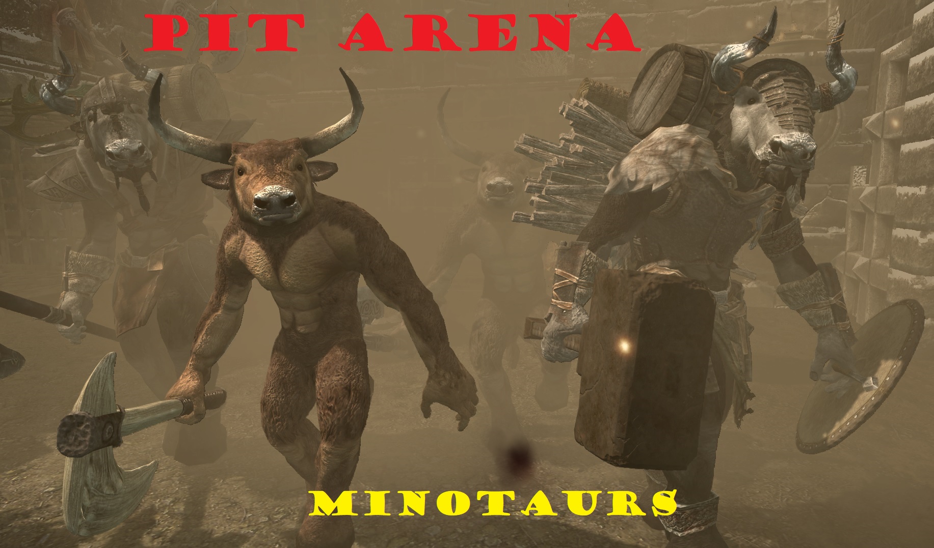 Pit arena minotaurs