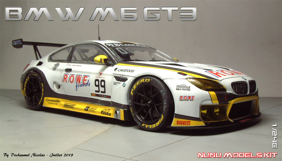 BMW M6 GT3 - 1/24e [Nunu Model Kits] 1907020235524769016296729
