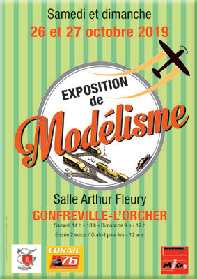 (10) - Octobre 2019 : 26 et 27 : Exposition de Maquettes à GONFREVILLE-L'ORCHER  76700. 19070709260124135616302329