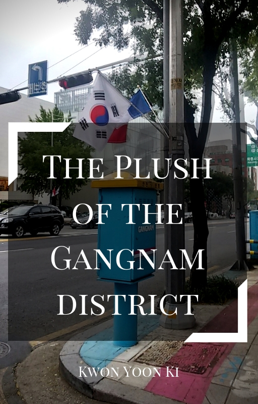 The Plush of the Gangnam district