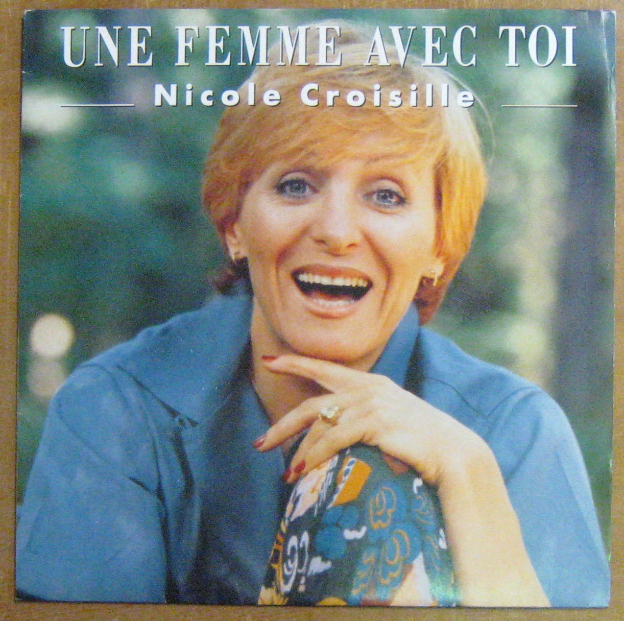 Nicole Croisille Une Femme Avec Toi Paroles