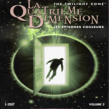 The New Twilight Zone La quatrième Dimension VOL 3