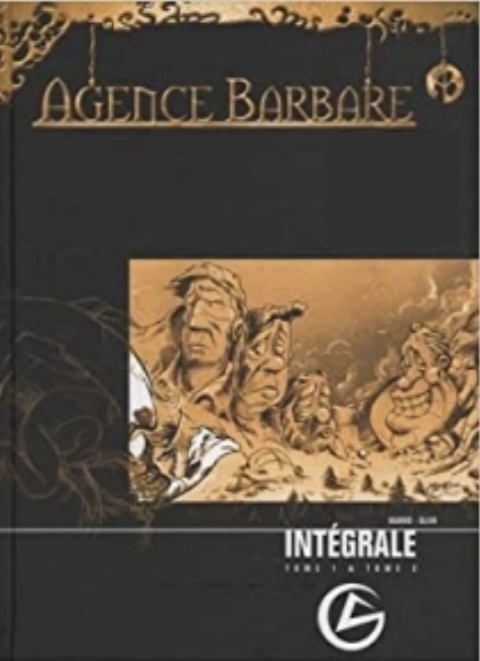 Agence Barbare (Integrale T01 et T02)