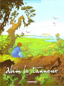 Alim le Tanneur T04 La ou Brulent les Regards