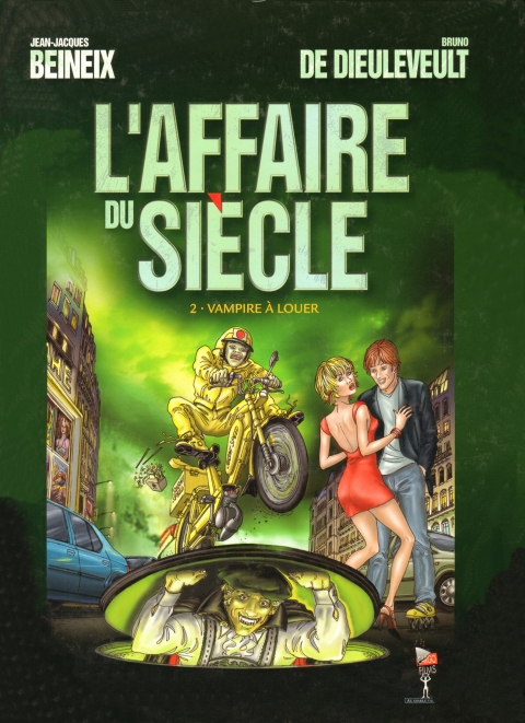 Affaire du Siecle (l') T02 Vampire a Louer