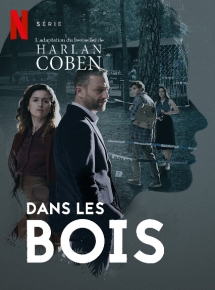 Dans les bois Saison 1