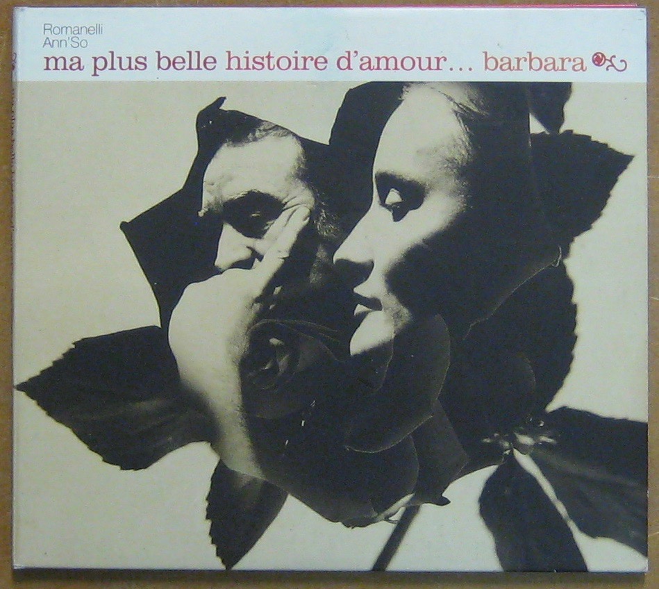 Barbara Ma Plus Belle Histoire D Amour Album Album Ma plus belle histoire d amour de Barbara sur CDandLP