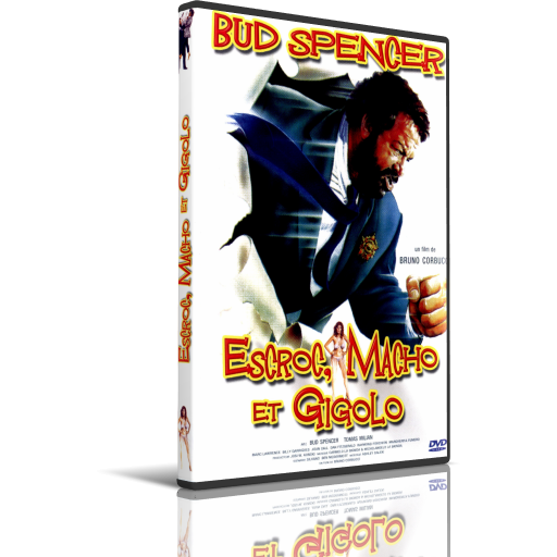 Escroc, macho et gigolo