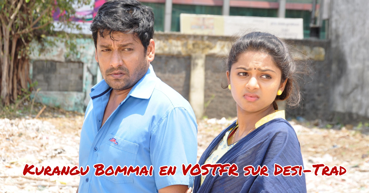 Kurangu Bommai desitrad