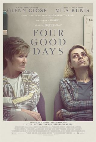 Four Good Days (2021)