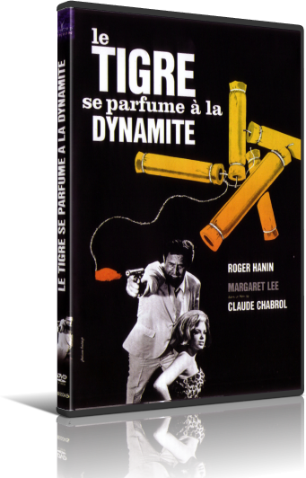 Le Tigre se parfume à la dynamite