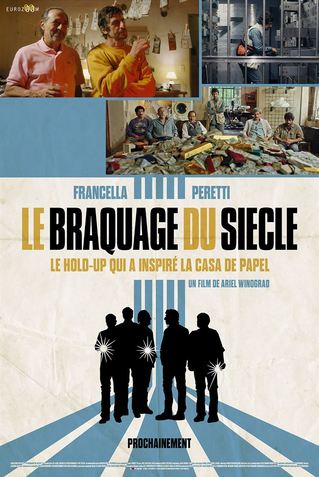 Le Braquage du siècle (2021) Le Braquage du siècle (2021)