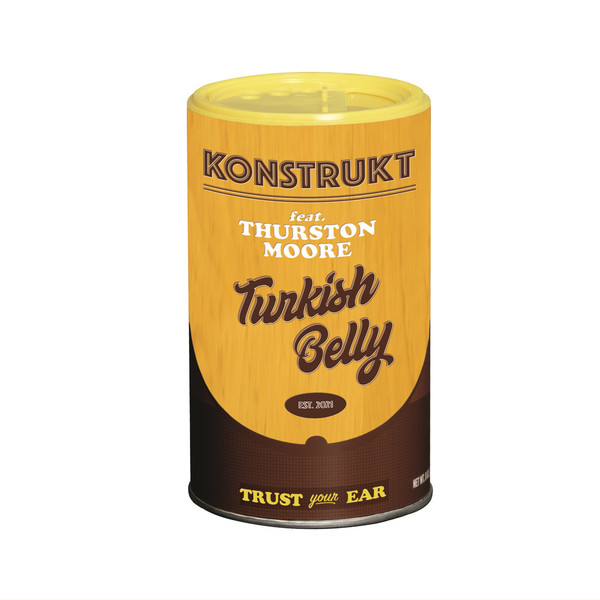 Konstrukt, Thurston Moore ? Turkish Belly