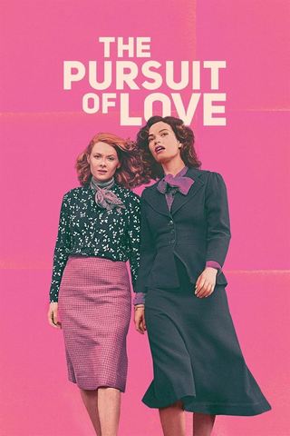 The Pursuit of Love (2021) The Pursuit of Love (2021)