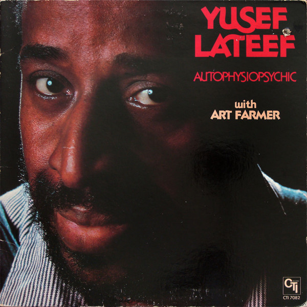 Yusef Lateef With Art Farmer ?? Autophysiopsychic