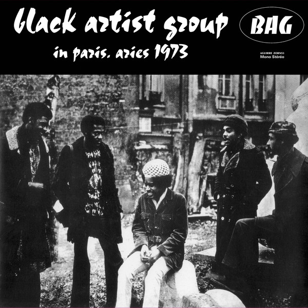 Black Artists Group ?? In Paris, Aries 1973