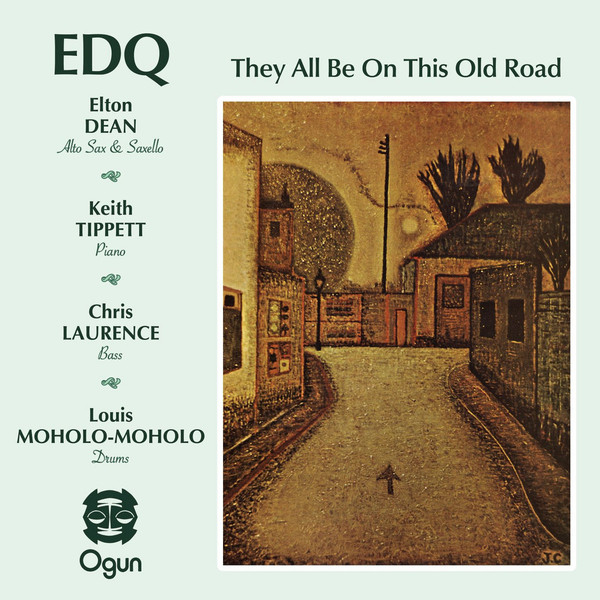 EDQ ?? They All Be On This Old Road