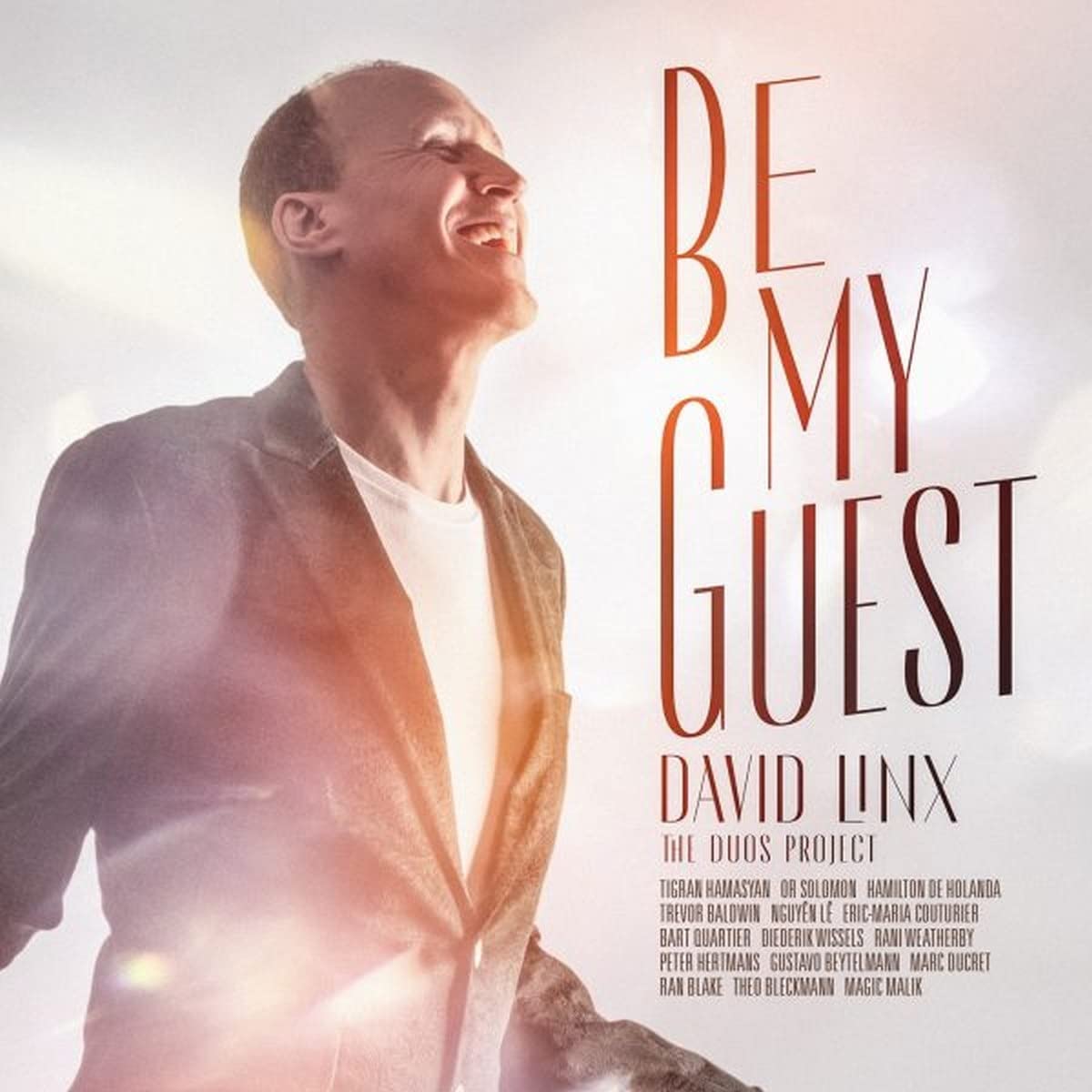 David Linx Be my guest  the duos project