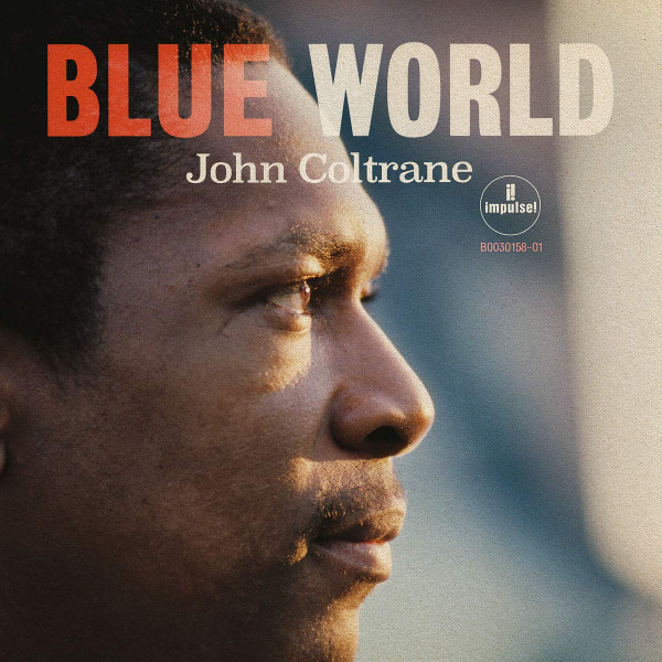 John Coltrane ? Blue World a