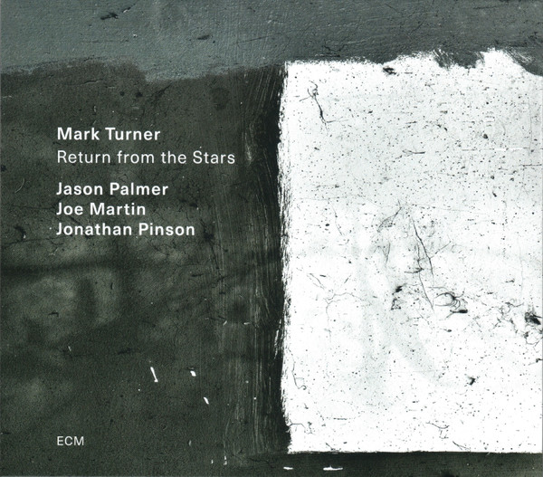 Mark Turner  ? Return From The Stars