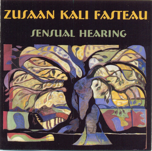 Kali Fasteau - Sensual Hearing album cover