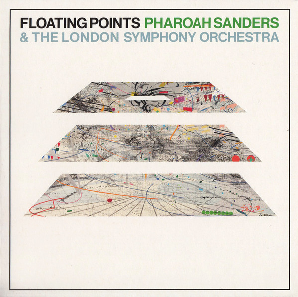 Floating Points, Pharoah Sanders & The London Symphony Orchestra ?? Promises