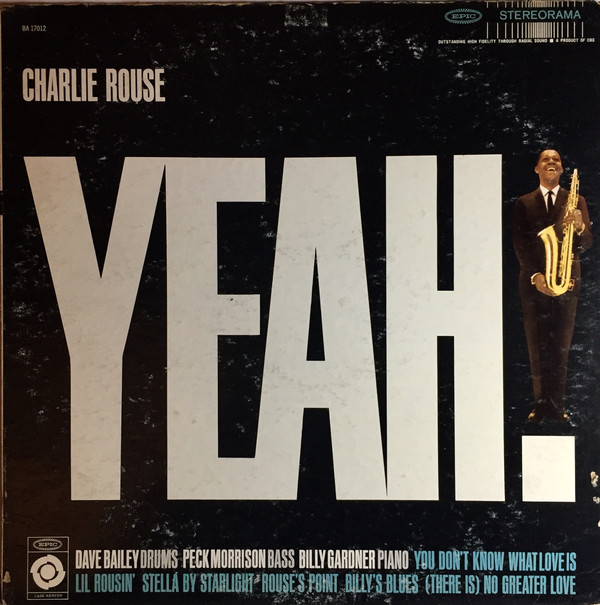 Charlie Rouse ?? Yeah!