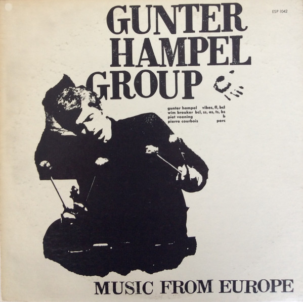 Gunter Hampel Group ?? Music From Europe