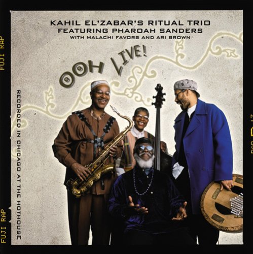 Kahil El'Zabar's Ritual Trio Featuring Pharoah Sanders ?? Ooh Live!