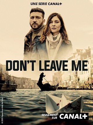 Don't Leave Me (2022) en streaming HD