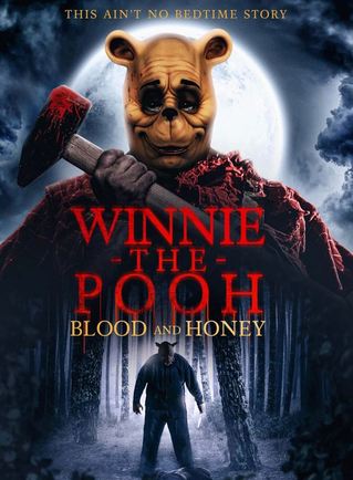 Winnie-The-Pooh : Blood And Honey (2022)