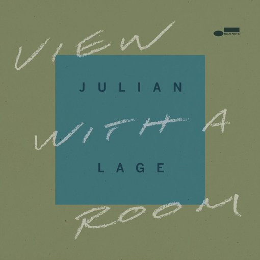 Julian Lage ? View With A Room