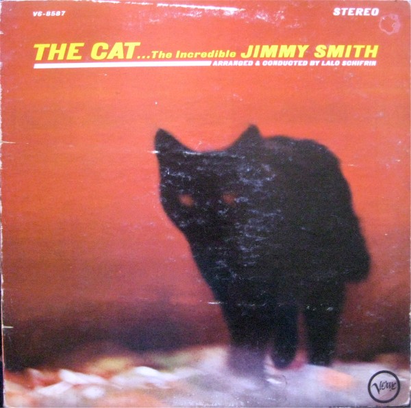 Jimmy Smith ?? The Cat.
