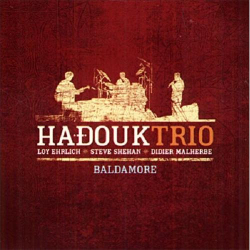 Hadouk Trio ? Baldamore