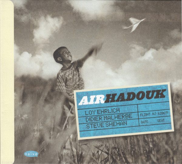 Hadouk Trio ? Air Hadouk