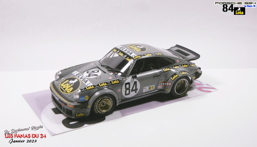 Porsche 934 - 1/24e [Tamiya / Renaissance] - Le Mans 79 - n°84 - PeMmPb-934-Lois-fini4