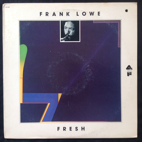 Frank Lowe ? Fresh