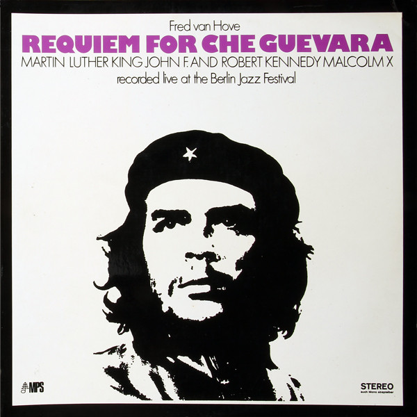 Fred Van Hove  Wolfgang Dauner ? Requiem For Che Guevara  Psalmus Spei