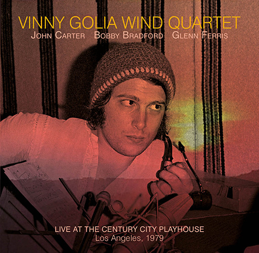 Vinny Golia Wind Quartet ? Live At The Century City Playhouse - Los Angeles, 1979