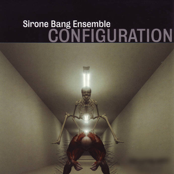 Sirone Bang Ensemble ? Configuration