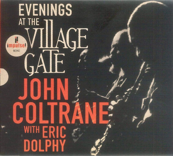 John Coltrane With Eric Dolphy ? Evenings At The Village Gate